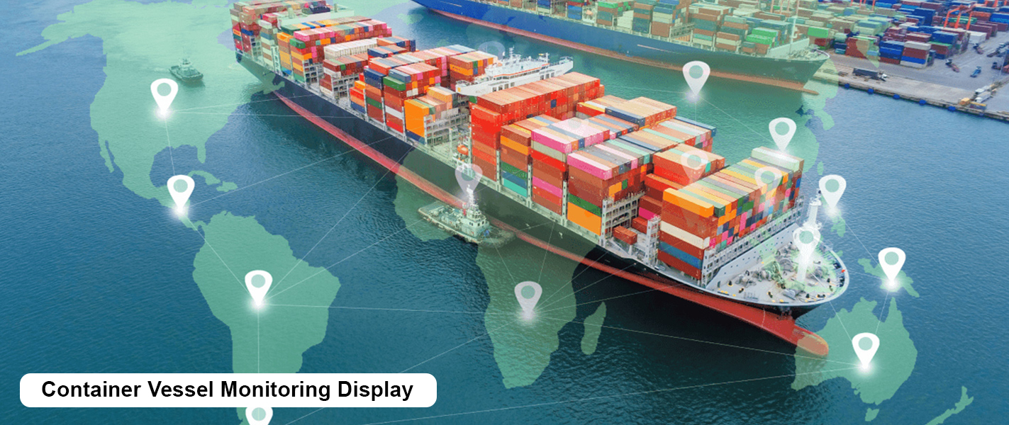 Container Vessel Monitoring Display